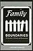 Family Boundaries: The Invention of Normality by Caroline Knowles (1997-05-01)