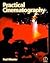 Practical Cinematography (00) by Wheeler, Paul [Paperback (2000)]