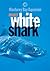 Project White Shark