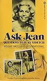 Ask Jean: Questions to Jean Nidetch founder of Weight Watchers International