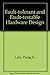 Fault Tolerant and Fault Testable Hardware Design by Parag K. Lala (1984-12-03)