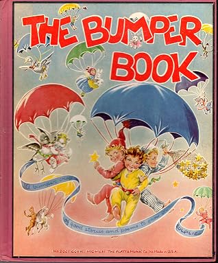 The Bumper Book: A Collection of Stories and Verses for Children