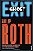Exit Ghost by Roth, Philip (2008) Paperback