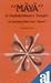 Maya in Radhakrishnan's Thought: Six Meanings Other Than Illusion