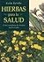 Hierbas para la salud / Herbs for Health by Kathi Keville