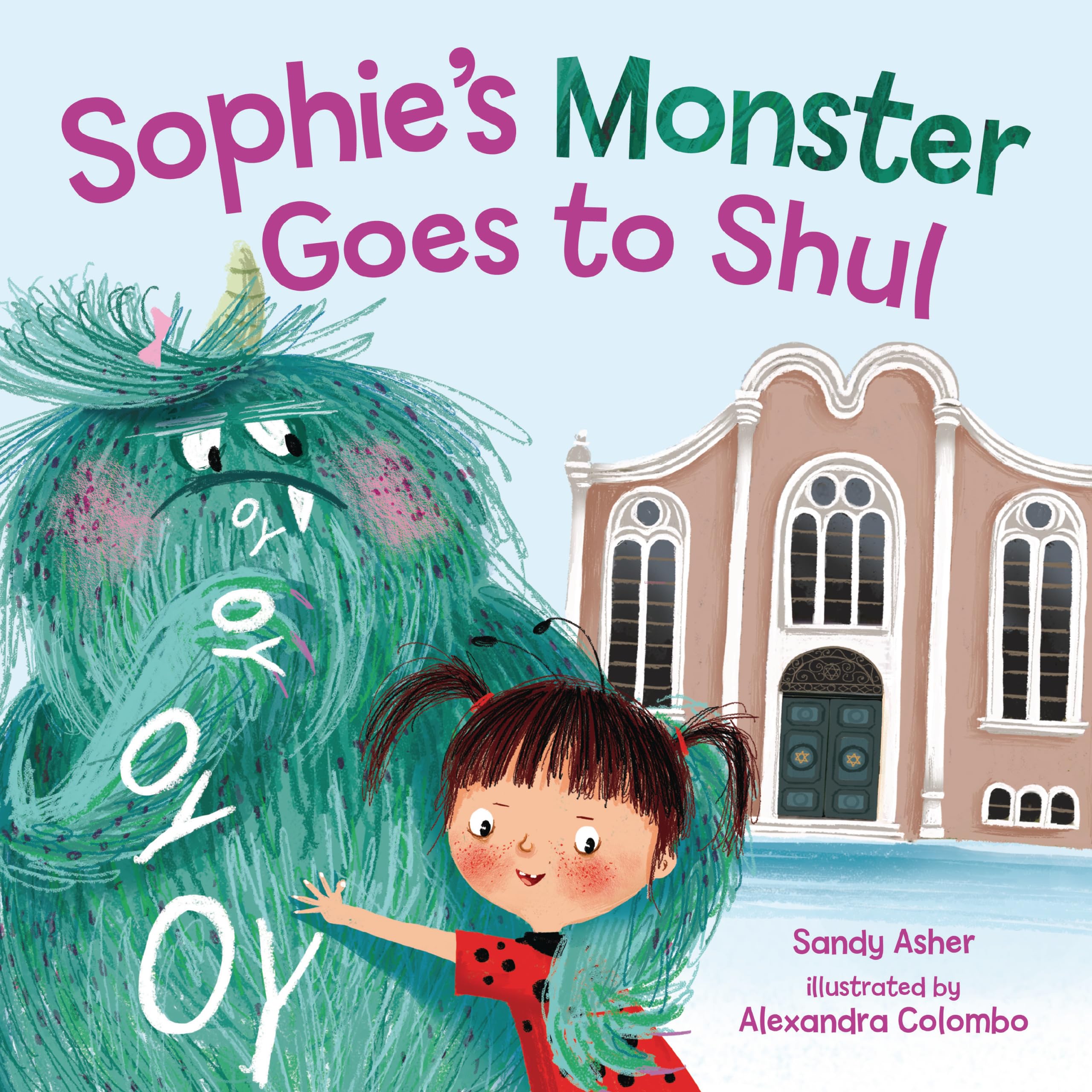 Sophie's Monster Goes to Shul (Hardcover)