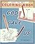 God gave us: Dot to dot col...
