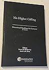 No Higher Calling...