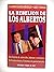 La rebelión de los Albertos (Colección Hombres de hoy) (Spanish Edition)