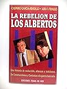 La rebelión de los Albertos (Colección Hombres de hoy) (Spanish Edition)