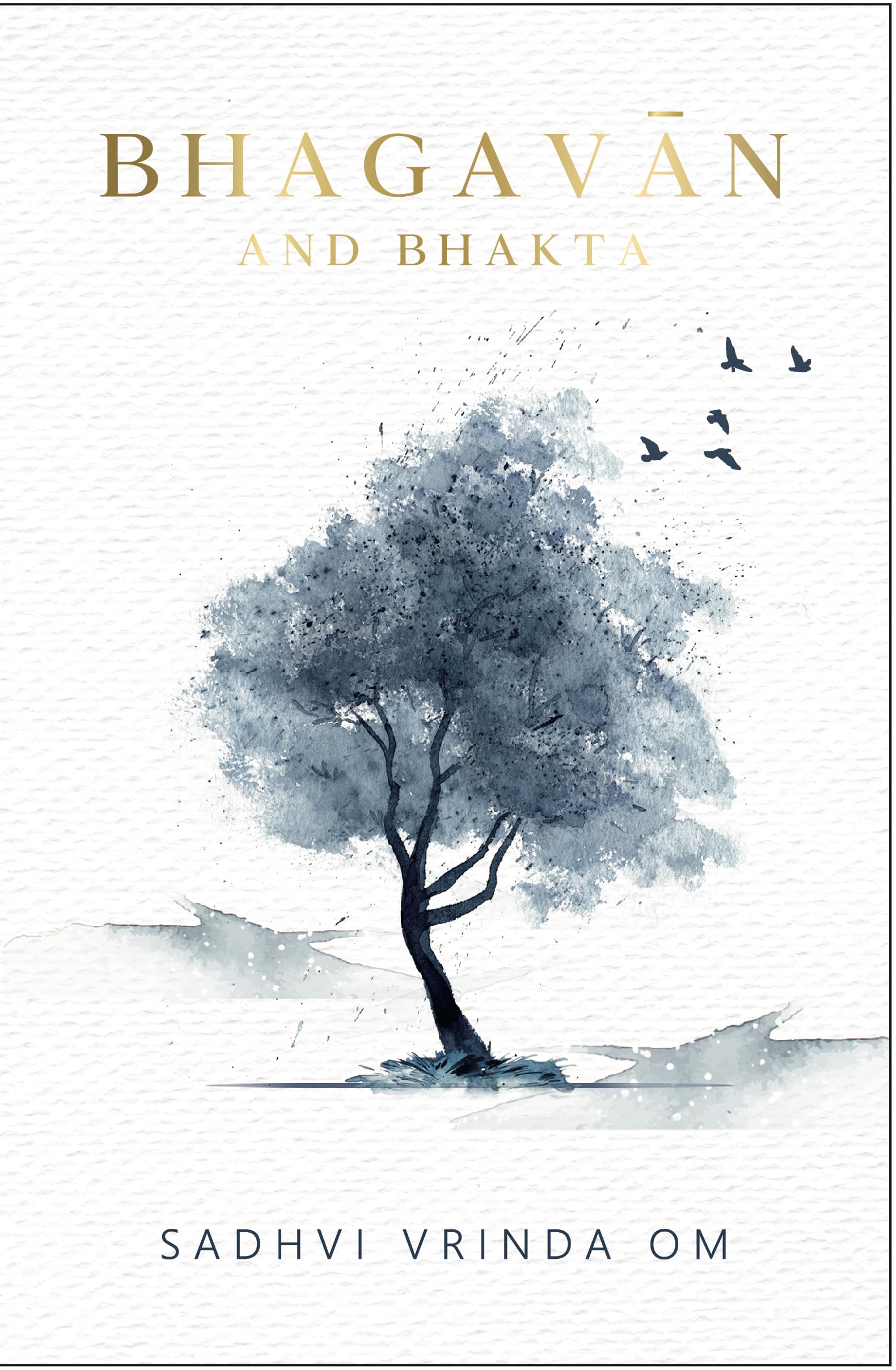 Bhagavan and Bhakta (Kindle Edition)