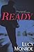 Ready by Lucy Monroe (2005-07-01)