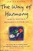 The Way of Harmony by Jim Dreaver (2000-02-24)