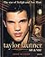 Taylor Lautner me & you