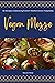 Vegan Mezze by steven Heap
