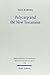 Polycarp and the New Testament: The Occasion, Rhetoric, Theme, and Unity of the Epistle to the Philippians and Its Allusions to New Testament Literature (Wissunt Zum Neun Testament Ser. II, 134) by Paul Hartog (2001-06-10)