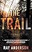 The Trail (Awol Thriller) b...