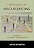 The Sociology of Organizations