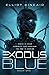 Exodus Blue: An Artificial Intelligence Mystery (The Colour of Blood #1)