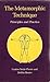 The Metamorphic Technique: Principles and Practice by Saint-Pierre, Gaston, Shapiro, Deb (1991) Paperback