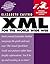XML for the World Wide Web by Elizabeth Castro (2000-11-02)