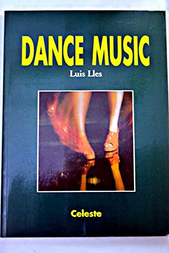 Dance Music (Spanish Edition)
