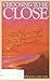 Choosing to Be Close: Fill Your Life With the Rewards of Relationships by Gordon McMinn (1984-06-03)
