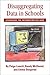 Disaggregating Data in Schools: Leveraging the Information You Have by Leavitt Paige McDaniel Randy Skogstad Emma (2004-05-01) Paperback