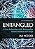 Entangled: A New Archaeolog...