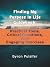 Finding My Purpose In Life Guidebook by Byron Pulsifer