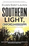 Southern Light, Oxford, Mississippi Book cover for Southern Light, Oxford, Mississippi