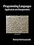 Programming Languages: Application and Interpretation
