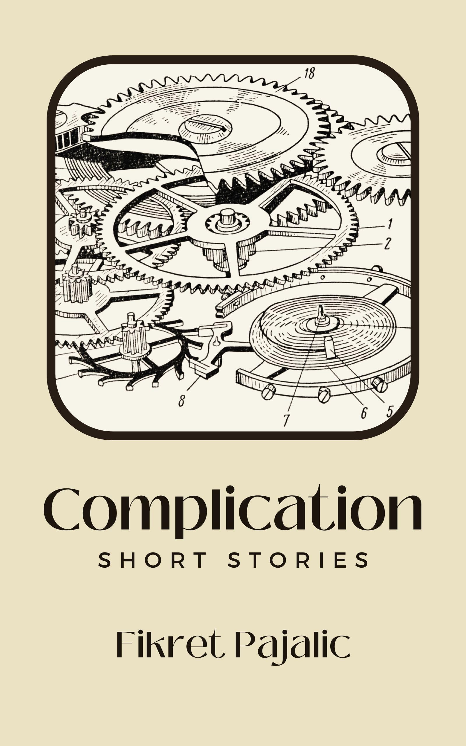 Complication: Short Stories (Pishukin's Voices of Diversity)