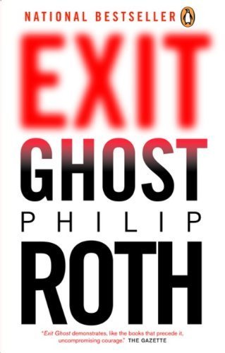 Exit Ghost Reprint edition by Roth, Philip (2008) Paperback