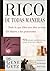 Rico de Todas Maneras: Todo lo que Dios nos dice acerca del dinero y las posesiones (Spanish Edition) by Gene A. Getz (2006-02-28)