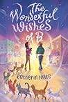 The Wonderful Wishes of B. by Katherin Nolte