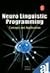 Neuro Linguistic Programming Concepts and Applications by Kunal Gaurav