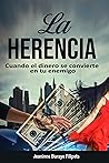 La Herencia: Un a...