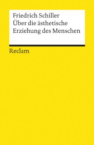 ??ber die ??sthetische Erziehung des Menschen in einer Reihe von Briefen. by Friedrich von Schiller