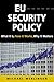 EU Security Policy: What It Is, How It Works, Why It Matters by Michael Merlingen(October 30, 2011) Paperback