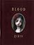 Blood by Mark Ryden (Decemb...