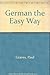 German the Easy Way by Graves, Paul G. (1984) Paperback