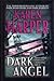 Dark Angel (Maplecreek Amish Trilogy #3) by Karen Harper (2005-08-01)