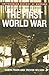 The First World War (Smiths...