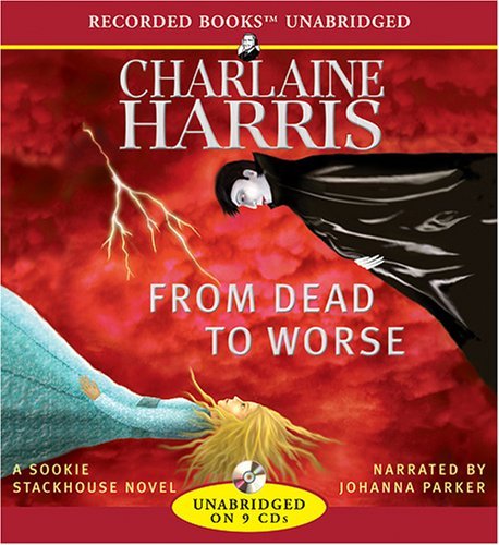 From Dead to Worse