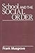 School and the social order