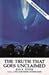 The Truth That Goes Unclaimed: Book Two of the Trilogy of Truth by Jean K. Foster (1994-06-03)