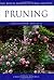 Pruning (Royal Horticultural Society's Encyclopaedia of Practical Gardening) by Christopher Brickell (18-Mar-1999) Paperback