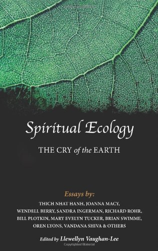 Spiritual Ecology: The Cry of the Earth (Paperback)