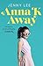 NEW-Anna K Away (Anna K, 2)